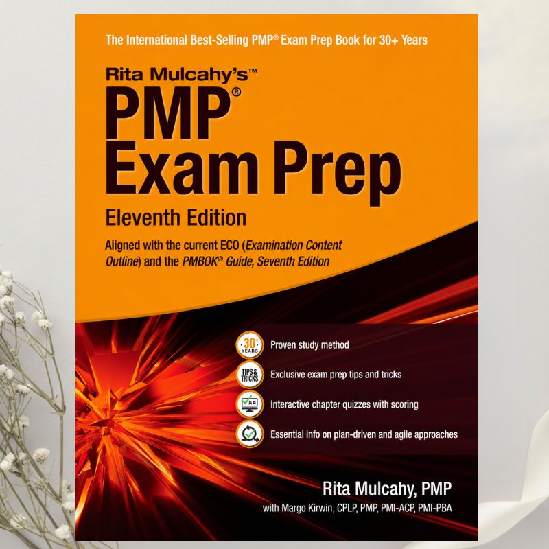 PMP Exam Prep 11th Edition - Rita本 PMP Exam Prep Eleventh Edition by Rita Mulcahy (2023) – Sandpiper