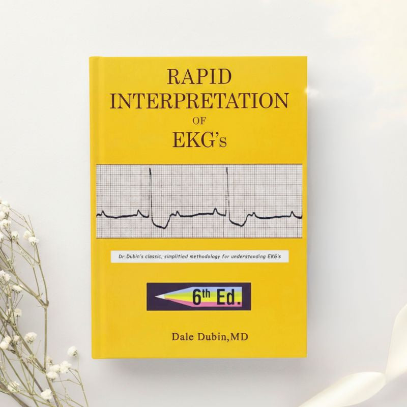 Rapid Interpretation of EKG's — 6th Edition by Dale Dubin (2000)
