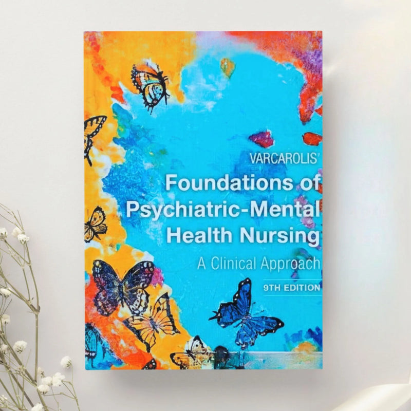 Varcarolis' Foundations of Psychiatric-Mental Health Nursing 9th Edition by Margaret Jordan Halter (2021)